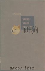 SOLID STATE PHYSICS PARAMAGNETIC RESONANCE IN SOLIDS     PDF电子版封面     