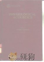 PHYSIOLOGICAL ACOUSTICS     PDF电子版封面     