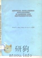 Artificlal Intelligence Applications in Sensors and Instrumentation 1988     PDF电子版封面     