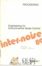 PROCEEDINGS INTER·NOISE 89 Engineering for Environmental Noise Control vol.1-2     PDF电子版封面     