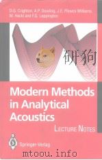 MODERNMETHODS IN ANALYTICAL ACOUSTICS Lecture Notes     PDF电子版封面  3540197370   
