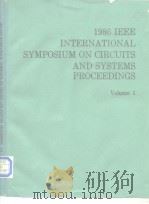 1986 IEEE INTERNATIONAL SYMPOSIUM ON CIRCUITS AND SYSTEMS PROCEEDINGS VOL.1-3（ PDF版）