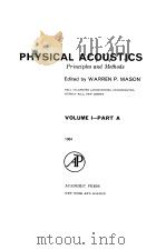 Physical Acoustics Principles and methods     PDF电子版封面     