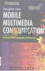 Insights into Mobile Multimedia Communications（ PDF版）