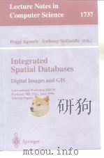 Peggy Agouris Anthony Stefanidis（Eds）  Integrated Spatial Databases     PDF电子版封面     