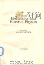 Advances in Electronics and Electron Physics VOLUME 66     PDF电子版封面  0120146665   