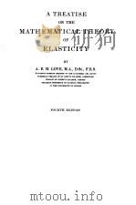 A TREATISE ON THE MATHEMATICAL THEORY OF ELASTICITY（ PDF版）