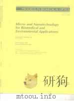 Micro-and Nanotechnology for Biomedical and Environmental Applications（ PDF版）