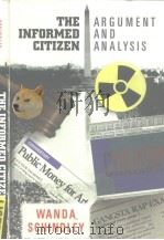 THE INFORMED CITIZEN Argument and Analysis     PDF电子版封面  0155037854   