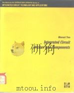 Integrated Circuit Devices and Components Manual Two     PDF电子版封面     