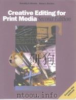 Creative Edrting for Print MediaSecond Edition     PDF电子版封面  0534508936   