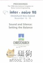 PROCEEDINGS The 1998 international Congress on Noise Control Engineering inter·noise98 Christchurch     PDF电子版封面  047305440x   