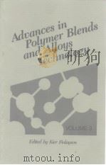 Advances in Polymer Bleds and Alloys Technology-Volume 3（ PDF版）