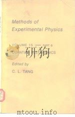 Methods of ExperimentalPhysics Vol.15——PART B QUANTUM ELECTRONICS（ PDF版）