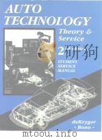 Serice Manual Auto Technology: Theory 2and Service     PDF电子版封面  0827338139   