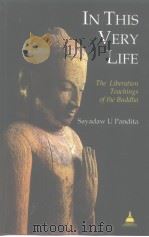 In This Very Life: The Liberation Teachings of the Buddha（ PDF版）