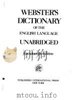 WEBSTER'S  DICTIONARY OF THE ENGLISH LANGUAGE UNABRIDGED  Encyclopedic Edition     PDF电子版封面     