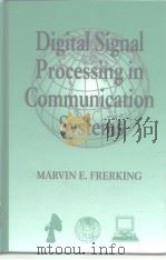 Digital Signal Processing in Communication Systems     PDF电子版封面     