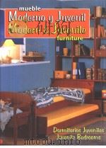 mueble Moderno y Juvenil Modern & Juvenile furmiture  Dormitorios Juveniles Juvenile Bedrooms（ PDF版）