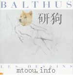 BALTHUS LES DESSINS     PDF电子版封面     
