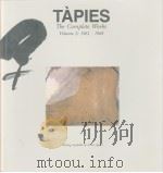 TAPIES The Complete Works Volume 2：1961-1968     PDF电子版封面  3895085308   