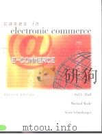 Cases in electronic commerce  （Second edition）     PDF电子版封面    Sid L.Huff  Michael Wade 