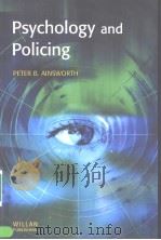 Psychology and Policing     PDF电子版封面  1903240441  Peter B.Ainsworth 