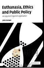 Euthanasia EthicS and Public Policy（ PDF版）