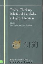 Teacher Thinking Beliefs and Knowledge in Higher Education     PDF电子版封面  1402000944   