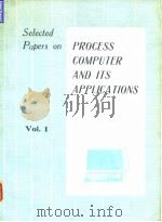 Selected papers on process computer & its application.v.1.1977.     PDF电子版封面     
