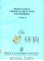 Rrcent trends in chemical reaction engineering;v.2.1987.     PDF电子版封面     