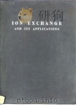 Ion exchange & its applications.1955.     PDF电子版封面     