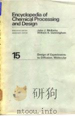 Encyclopedia of chemical processing and design.v.15.1982.     PDF电子版封面     