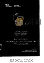China-Japan Symposium on Particuology (1996:Beijing)Proceedings'96China-Japan symposium on part     PDF电子版封面     