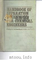Handbook of Separation Techniques for Chemical Engineers（ PDF版）