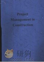 Project Management in Construction  （Fourth Edition）     PDF电子版封面  063205736X   
