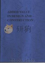 Added Value in Design and Construction     PDF电子版封面  0582369118   