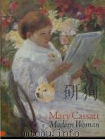 Mary Cassatt：Modern Woman     PDF电子版封面  0810940892   