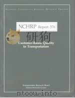 NCHRP Report376 Customer-Based Quality in Transportation（ PDF版）