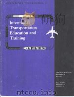Intermodal Transportation Education and Training     PDF电子版封面  0309064538   