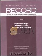 NO.1654 Issues in Freight Transportation Analysis and Planning     PDF电子版封面  0309070503   