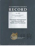 NO.1643 Pavement Management and Monitoring of Traffic and Pavements     PDF电子版封面  0309065151   