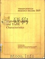 TRANSPORTATION RESEARCH RECORD869 Highway Capacity and Traffic Characteristics（ PDF版）