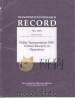 No.1503 Public Transportation 1995:Current Research in Operations     PDF电子版封面  0309061652   