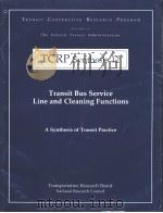 TCRP Synthesis 12  Transit Bus Service Line and Cleaning Functions     PDF电子版封面     