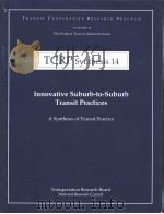 TCRP Synthesis 14  Innovative Suburb-to-Suburb Transit Practices     PDF电子版封面     