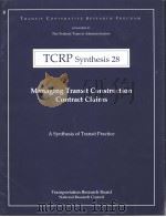 TCRP Synthesis 28  Managing Transit Construction Contract Claims     PDF电子版封面     