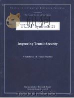 TCRP Synthesis 21  Improving Transit Security     PDF电子版封面     