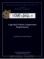 TCRP Synthesis 25  Light Rail Vehicle Compression Requirements     PDF电子版封面     