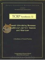 TCRP Synthesis 32  Transit Avertising Revenue: Traditional and New Sources and Structures（ PDF版）